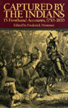 Captured by the Indians edited by Frederick Drimmer