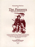 The Pioneers: Their Lives and Adventures - Draper Manuscripts Compiled by Dale Payne