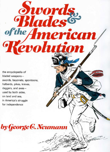 Swords & Blades of the American Revolution