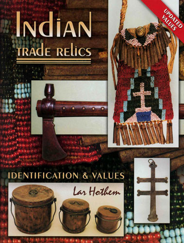 Indian Trade Relics