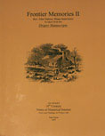 Frontier Memories II Rev. John Dabney Shane Interviews As taken from the Draper Manuscripts - Compiled by Dale Payne